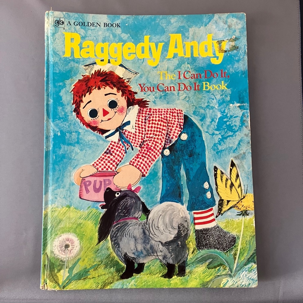 Raggedy Andy The I Can Do It You Can Do It Book by Norah Smaridge 2nd PRT, 1974